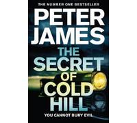 Peter James The Secret of Cold Hill (Tascabile)