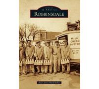 Peter James Ward Richie Robbinsdale (Tascabile) Images of America