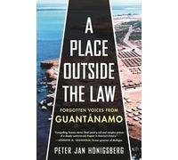 Peter Jan Honigsberg A Place Outside the Law (Tascabile)