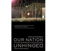 Peter Jan Honigsberg Our Nation Unhinged (Copertina rigida)