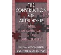 Peter Jaszi The Construction of Authorship (Tascabile)