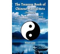 Peter Jaw The Treasure Book of Chinese Martial Arts (Tascabile)