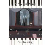 Peter Jay Shippy A Spell of Songs (Tascabile)