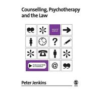Peter Jenkins Counselling, Psychotherapy and the Law (Tascabile)