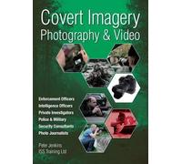 Peter Jenkins Covert Imagery & Photography (Tascabile)