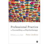 Peter Jenkins Professional Practice in Counselling and Psychotherapy (Tascabile)