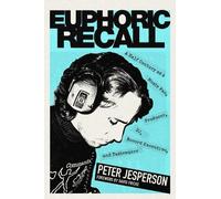 Peter Jesperson Euphoric Recall (Copertina rigida)