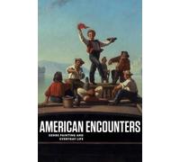Peter John Brownlee American Encounters (Tascabile) American Encounters