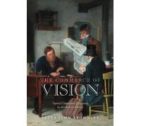 Peter John Brownlee The Commerce of Vision (Copertina rigida)