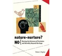 Peter John Taylor Nature-Nurture? No (Copertina rigida)