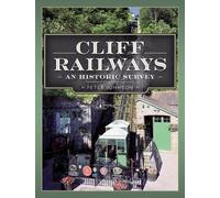 Peter Johnson Cliff Railways: An Historic Survey (Copertina rigida)