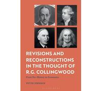 Peter Johnson Revisions and Reconstructions in the Thought of R.G. C (Tascabile)