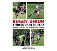 Peter Johnson Rugby Union Threequarter Play (Tascabile)