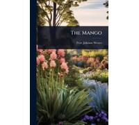 Peter Johnson Wester The Mango (Copertina rigida)