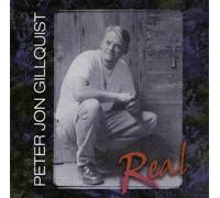 Peter Jon Gillquist - Real (UK Import)