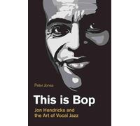 Peter Jones This is Bop (Copertina rigida) Popular Music History