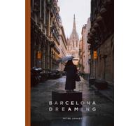 Peter Jonker Barcelona Dreaming (Copertina rigida)