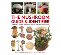 Peter Jordan Neville Kilkenny The Mushroom Guide & Identifer (Copertina rigida)