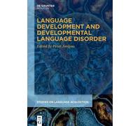 Peter Jordens Language Development and Developmental Language Disord (Tascabile)