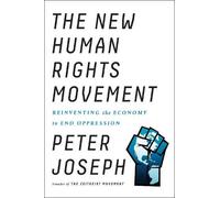 Peter Joseph The New Human Rights Movement (Tascabile)