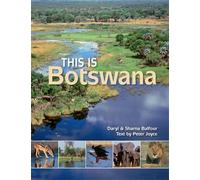 Peter Joyce This is Botswana (Tascabile) This is…