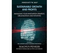 Peter Junermark Sten Jacobson Magnus Pen Sustainable Growth and Prof (Tascabile)