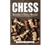 Peter Kaplan Chess (Tascabile)
