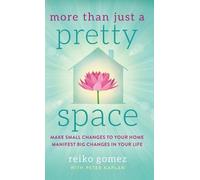 Peter Kaplan Reiko Gomez More Than Just a Pretty Space (Copertina rigida)