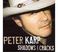 Peter Karp Shadows and Cracks Album