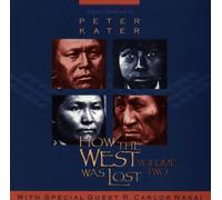 Peter Kater,R. Carlos Nakai - How the West Was Lost Vol. 2 By Peter Kater,R. Carlos Nakai (1995-01-25)
