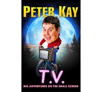 Peter Kay T.V. (Copertina rigida)