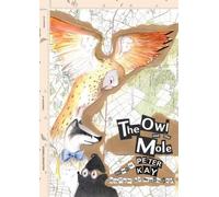 Peter Kay The Owl and The Mole (Tascabile)