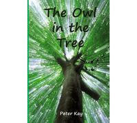 Peter Kay The Owl in the Tree (Tascabile)