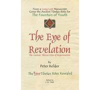 Peter Kelder The Eye of Revelation (Tascabile)