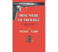 Peter Kemp Mine Were of Trouble (Copertina rigida)