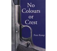 Peter Kemp No Colours or Crest (Tascabile)