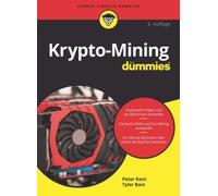 Peter Kent Tyler Bain Krypto-Mining für Dummies 2e (Tascabile) Für Dummies