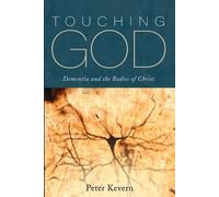 Peter Kevern Touching God (Tascabile)