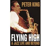 Peter King Flying High (Copertina rigida)
