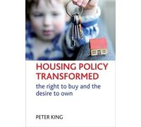 Peter King Housing policy transformed (Copertina rigida)