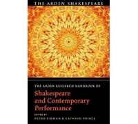 Peter Kirwan The Arden Research Handbook of Shakespeare and Contempo (Tascabile)