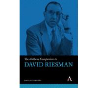 Peter Kivisto The Anthem Companion to David Riesman (Copertina rigida)
