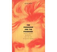 Peter Kivy The Possessor and the Possessed (Tascabile)