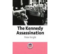 Peter Knight The Kennedy Assassination (Copertina rigida)