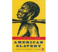 Peter Kolchin American Slavery (Tascabile)