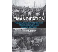Peter Kolchin Emancipation (Copertina rigida)