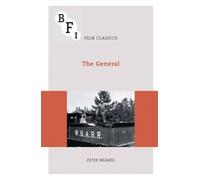 Peter Krämer The General (Tascabile) BFI Film Classics