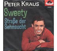 Peter Kraus - Peter Kraus - Sweety / StraBe Der Sehnsucht - [7"]