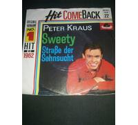 Peter Kraus - Sweety/Straße der Sehnsucht (Hit Comeback 22) / Vinyl single [Vinyl-Single 7'']