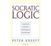 Peter Kreeft Tre Socratic Logic 3.1e - Socratic Method Platon (Copertina rigida)